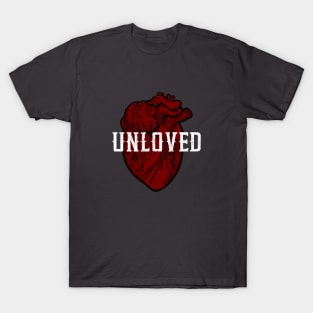 UNLOVED T-Shirt